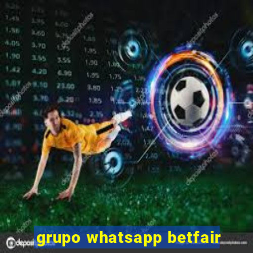 grupo whatsapp betfair